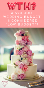 Frugal Wedding Planning: A $20,000 Wedding Budget Is Considered “Low