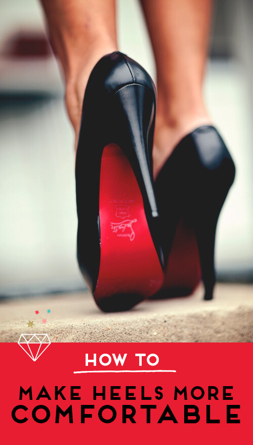 Love wearing heels because of how they look, but hate the pain? Try these tips for making heels more comfortable to wear.