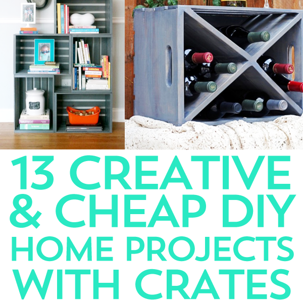 Top 13 Creative Crafts with Crates